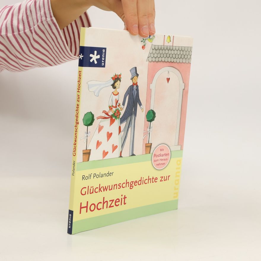 Rolf Polander Glückwunschgedichte zur Hochzeit