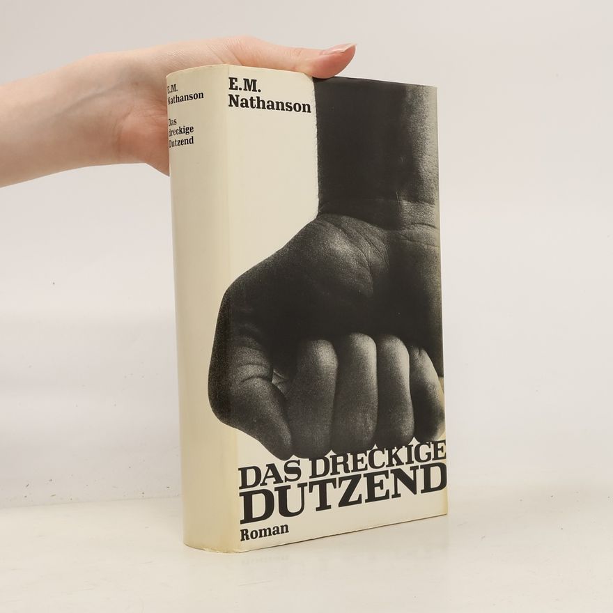 E. M. Nathanson Das dreckige Dutzend