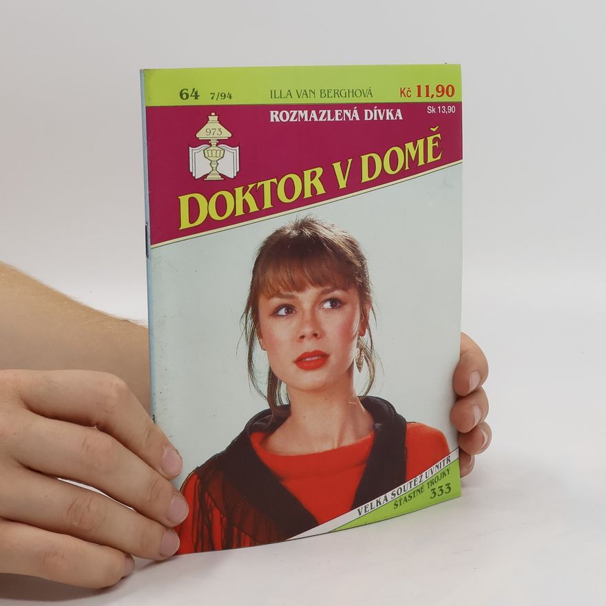 Illa Van Bergh Rozmazlená dívka