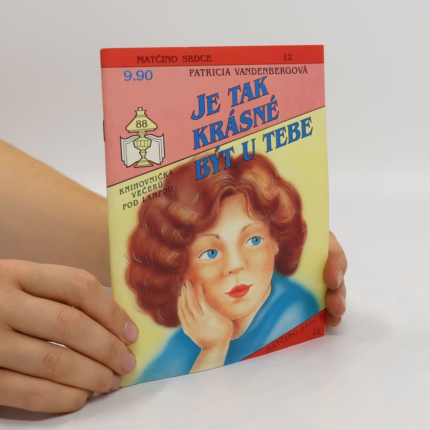 Patricia Vandenberg Je tak krásné být u tebe
