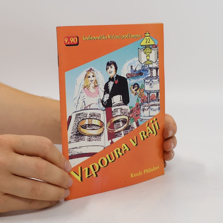 Katuše Přibylová Vzpoura v ráji