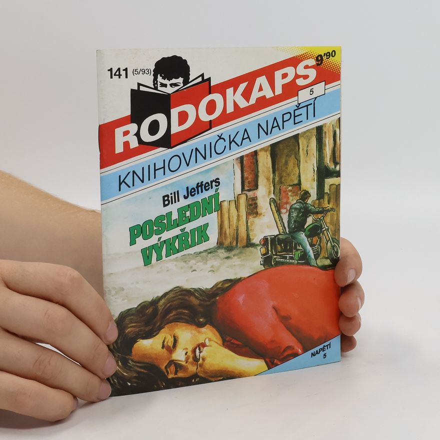 Bill Jeffers Poslední výkřik