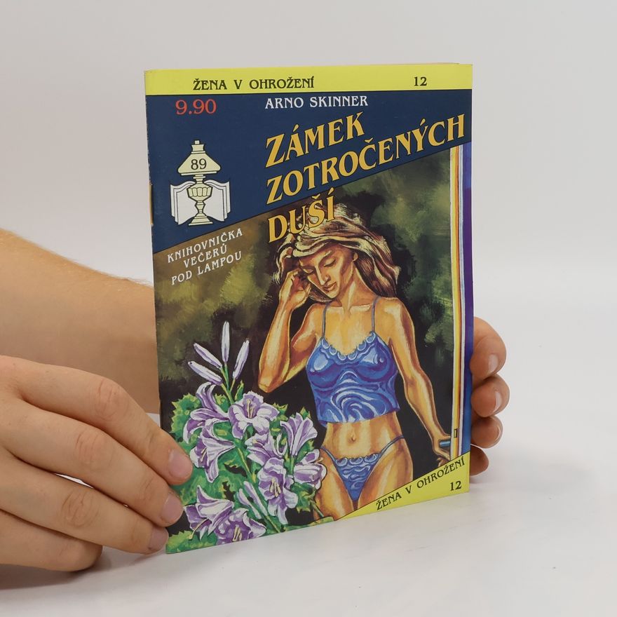 Arno Skinner Zámek zotročených duší