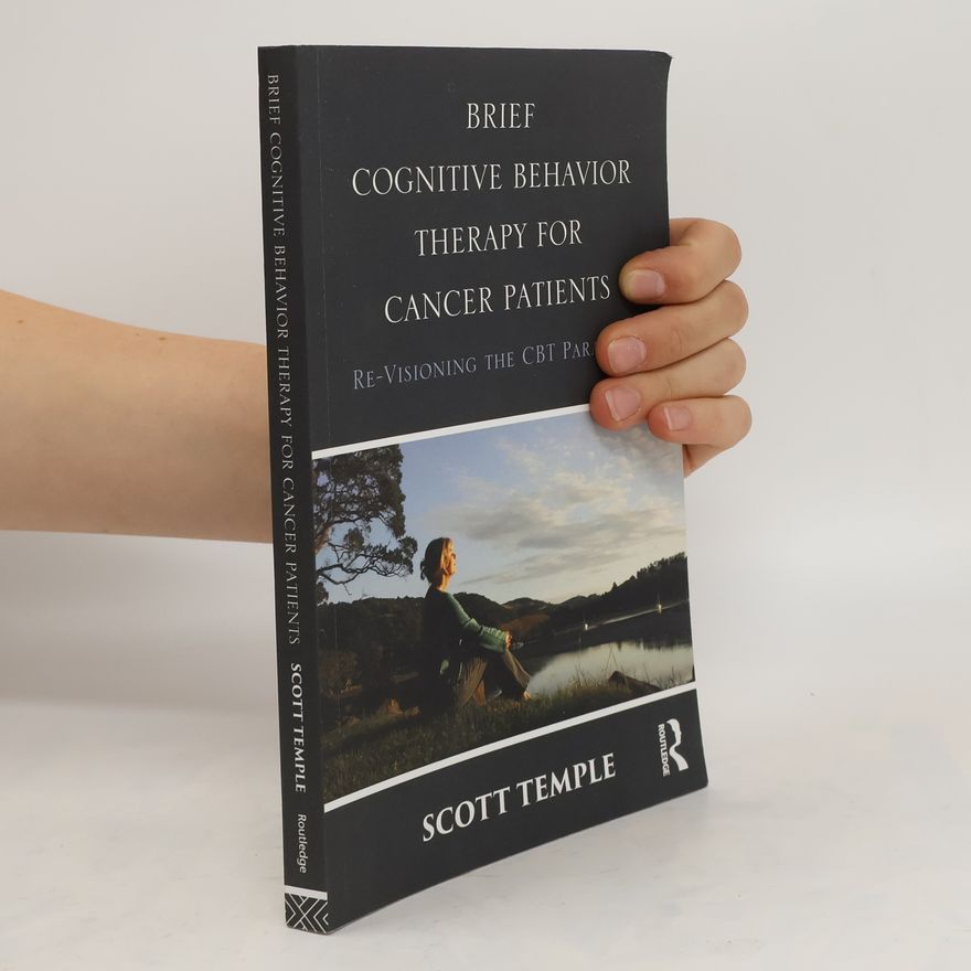 Scott Temple Brief Cognitive Behavior Therapy for Cancer Patients