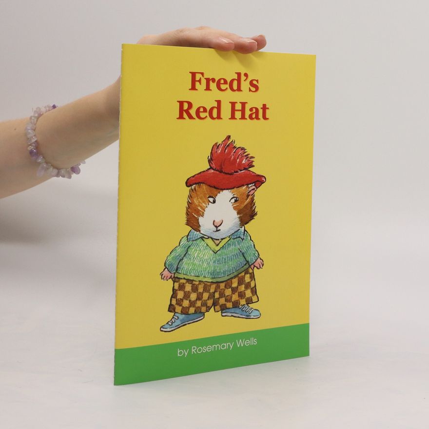 Rosemary Wells Fred's Red Hat