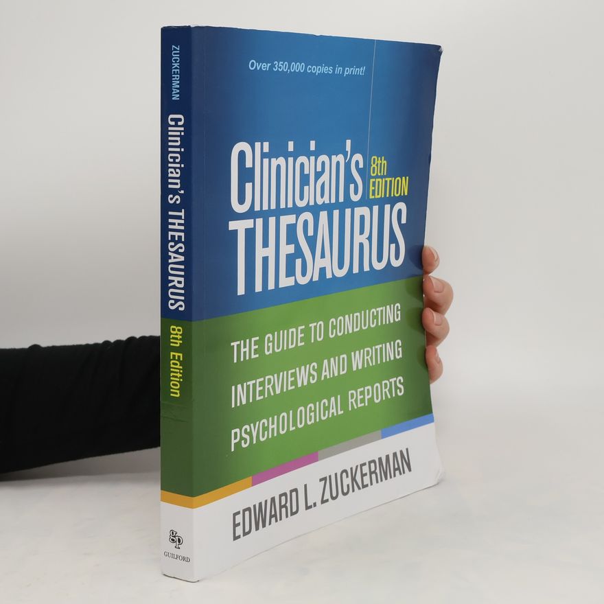 Edward L. Zuckerman Clinician's Thesaurus, 8th Edition
