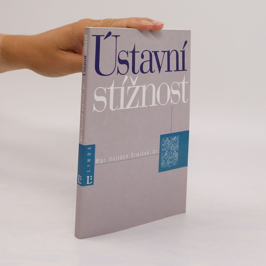 Vojtěch Šimíček Ústavní stížnost
