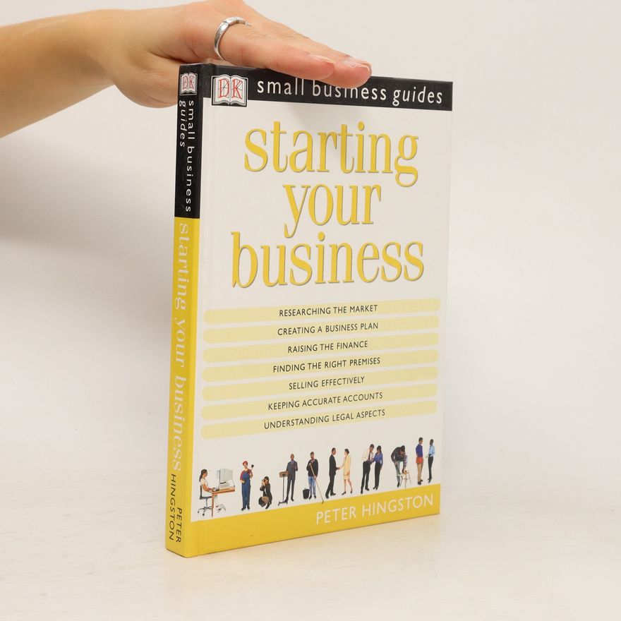 Peter Hingston Starting Your Business
