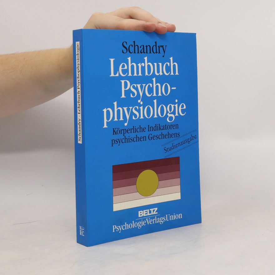 Rainer Schandry Lehrbuch der Psychophysiologie