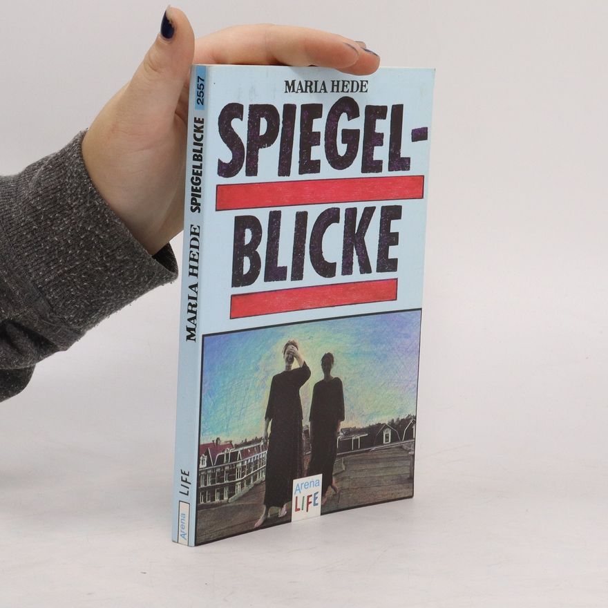 Maria Hede Spiegelblicke
