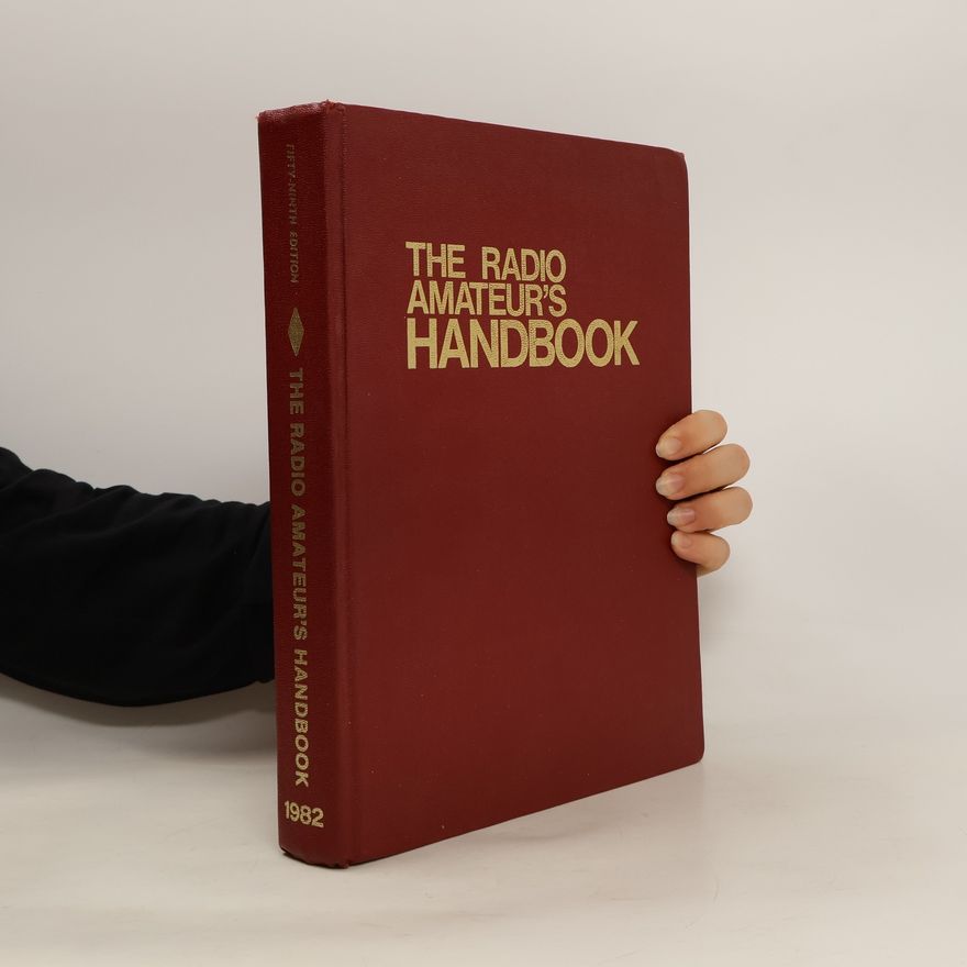 Autorenkollektiv The Radio Amateur's Handbook