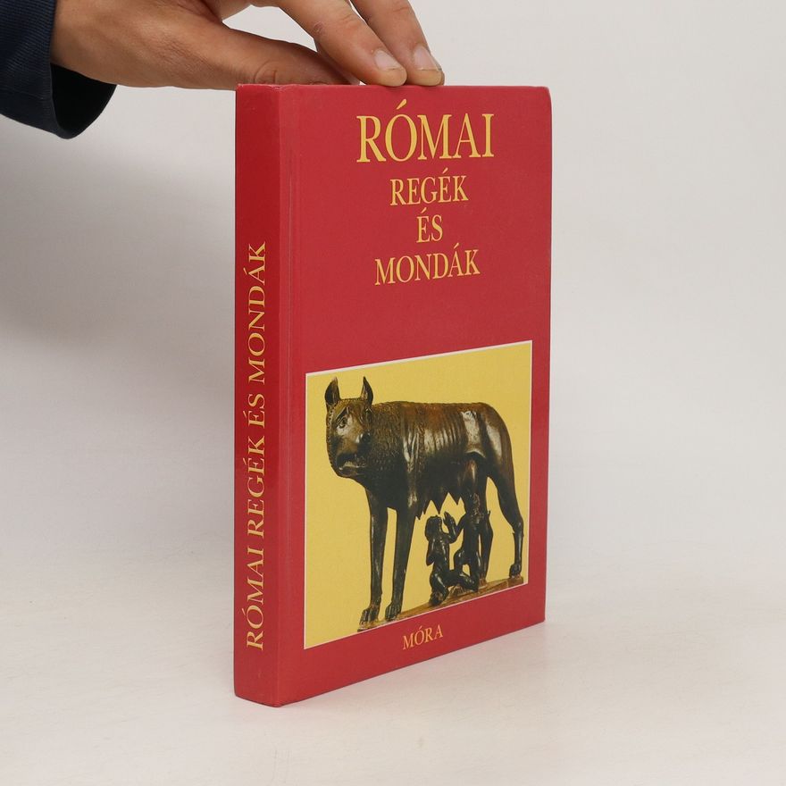 Autorenkollektiv Római regék és mondák