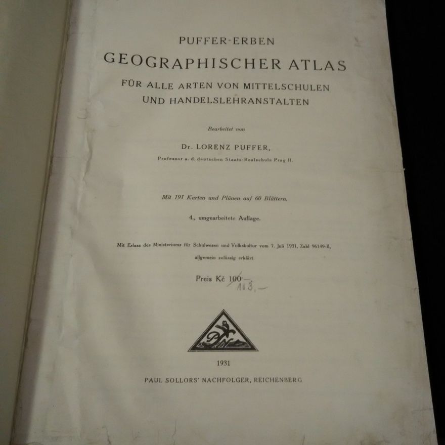 Lorenz Puffer Geographischer Atlas für alle Arten von Mittelschulen und Handelslehranstalten