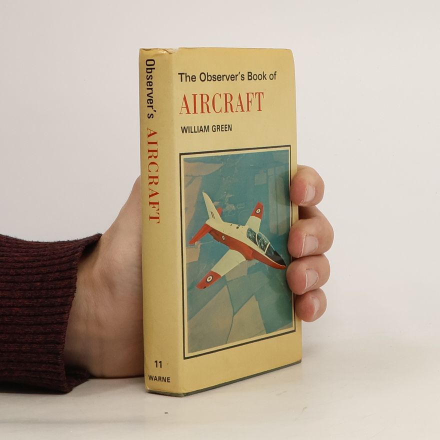 William Green The Observer's Book of Aircraft