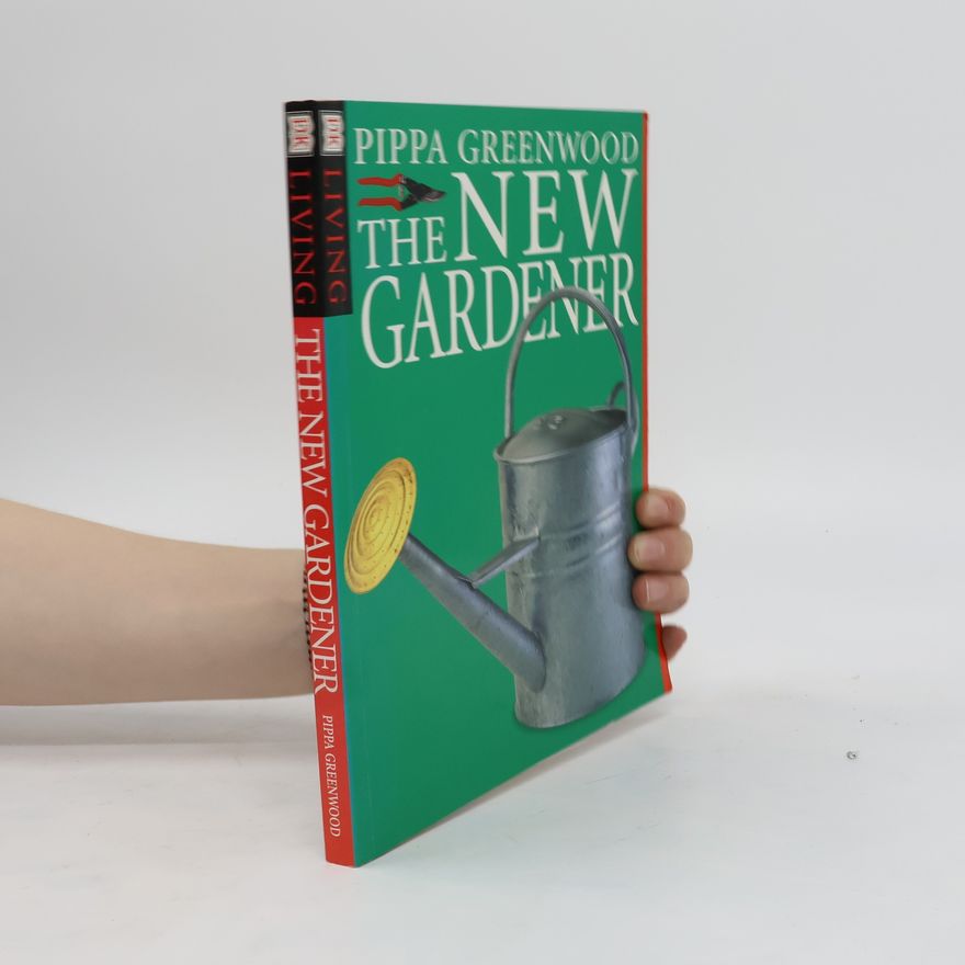 Pippa Greenwood The New Gardener