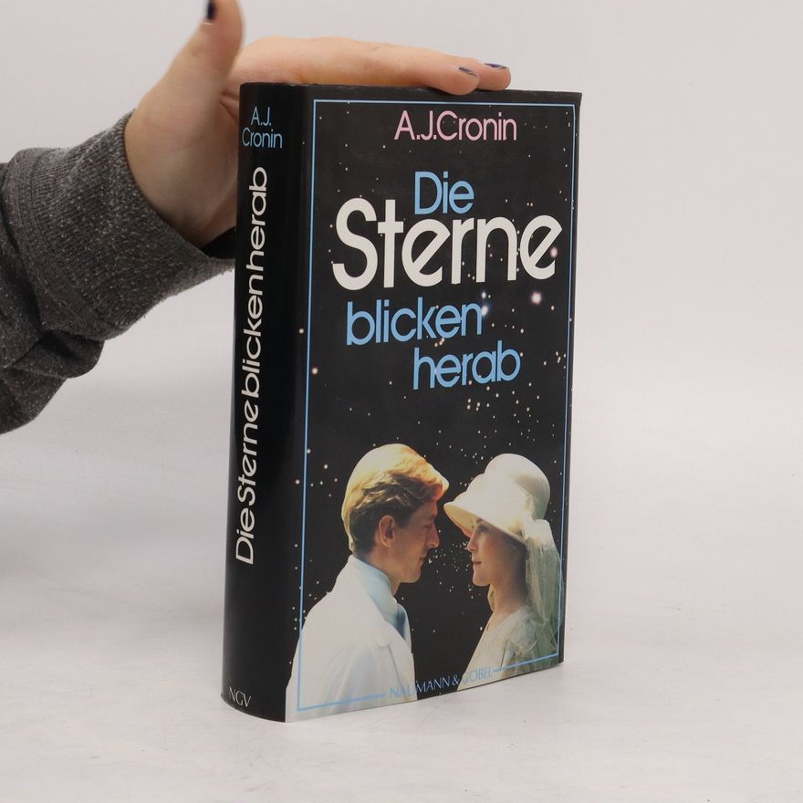 Archibald Joseph Cronin Die Sterne blicken herab