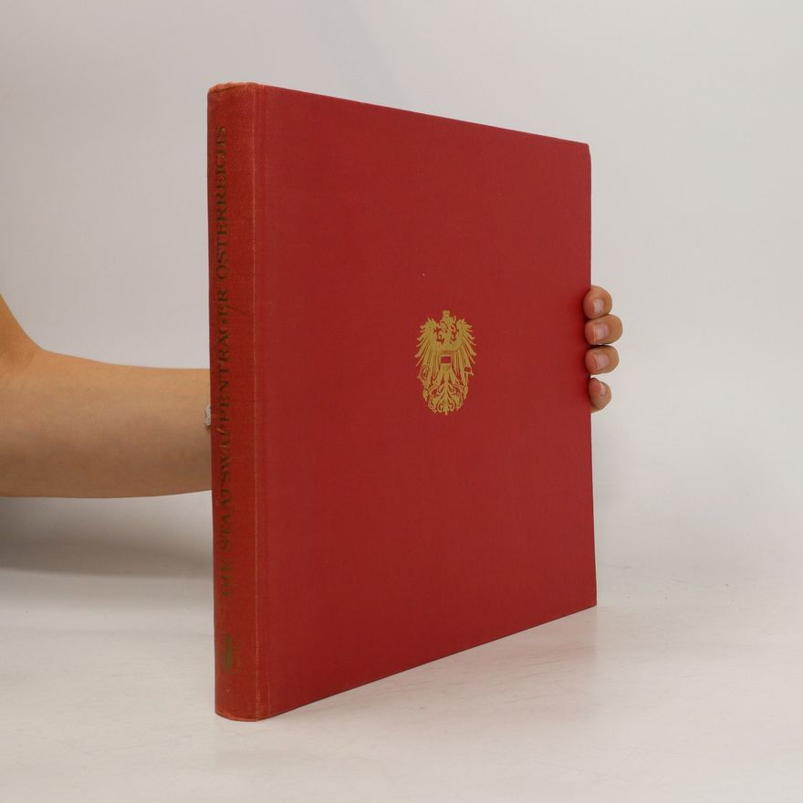 Autorenkollektiv Die Staatswappenträger Österreichs