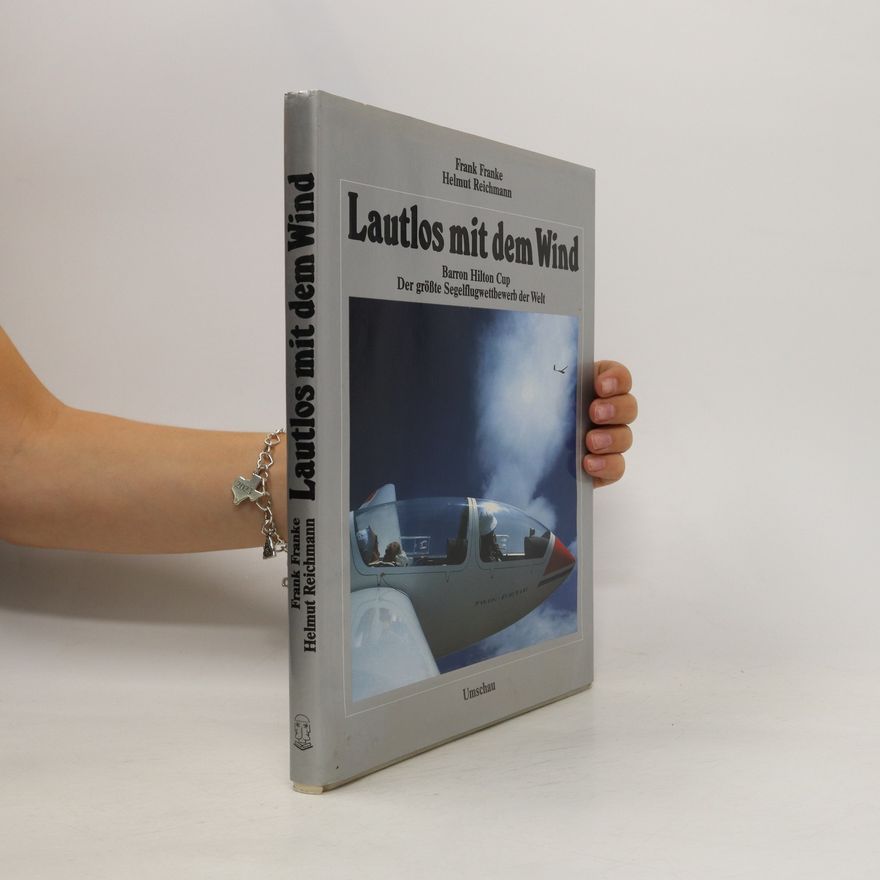 Frank Franke Lautlos mit dem Wind