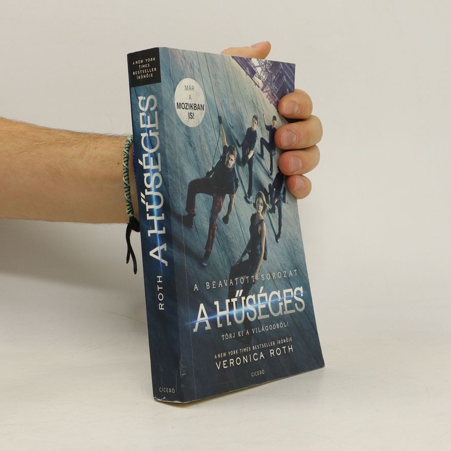 Veronica Roth A hűséges