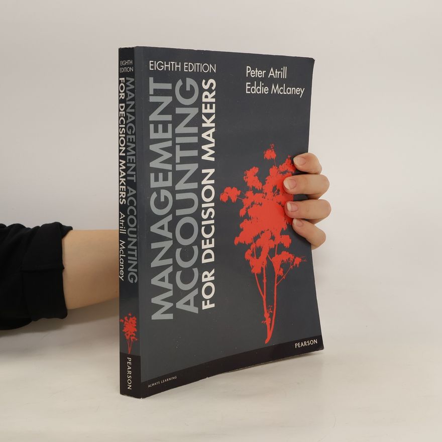 Peter Atrill Mangement Accounting for Decision Makers