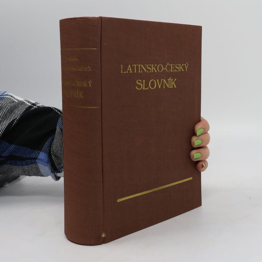 Josef Sedláček Latinsko-Český slovník
