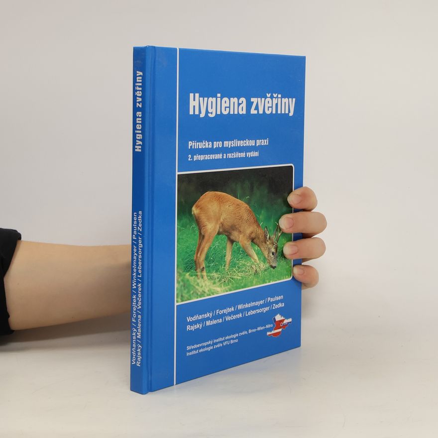 Kolektiv autorů Hygiena zvěřiny. Příručka pro mysliveckou praxi