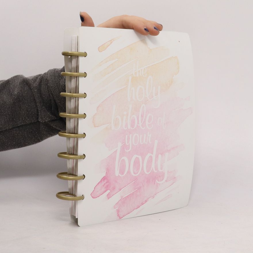 Michaela Jonas The Holy Bible of Your Body