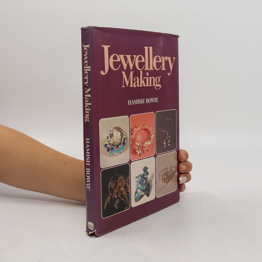 Hamish Bowie Jewellery Making