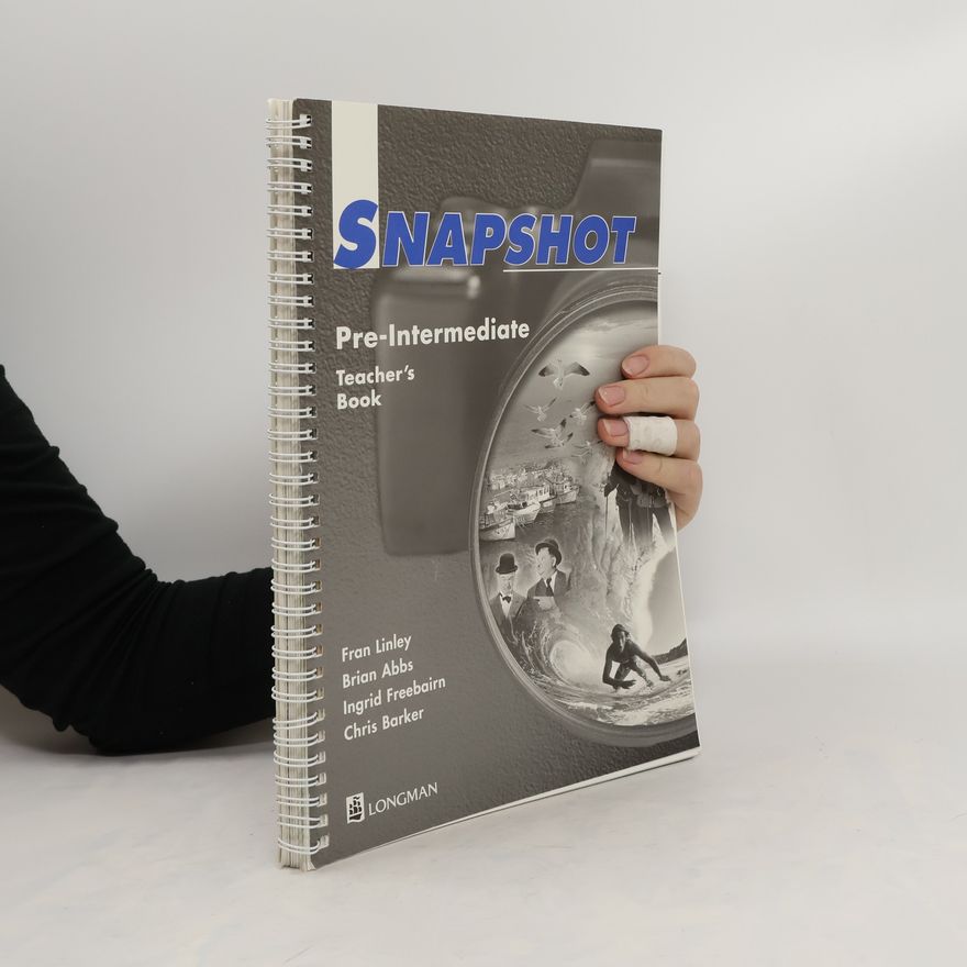 Kolektiv autorů Snapshot. Pre-intermediate. Teacher's book