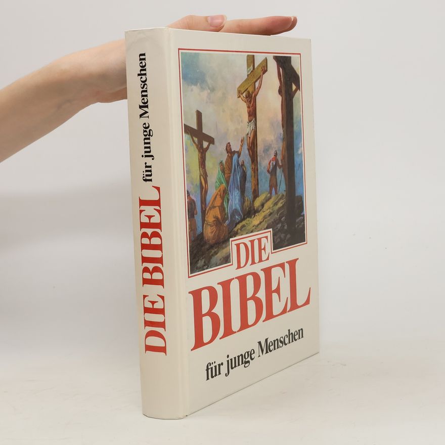 Autorenkollektiv Die Bibel für junge Menschen