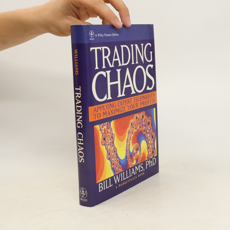 Bill Williams Trading Chaos