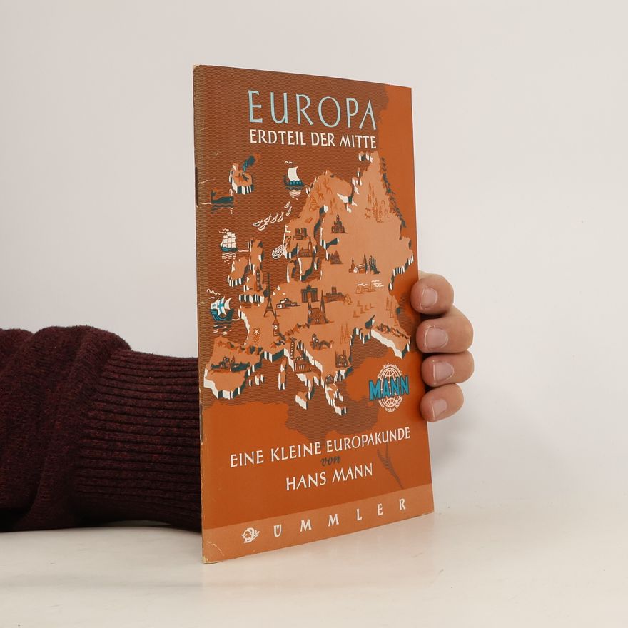 Hans Mann Europa (Erdteil der Mitte)