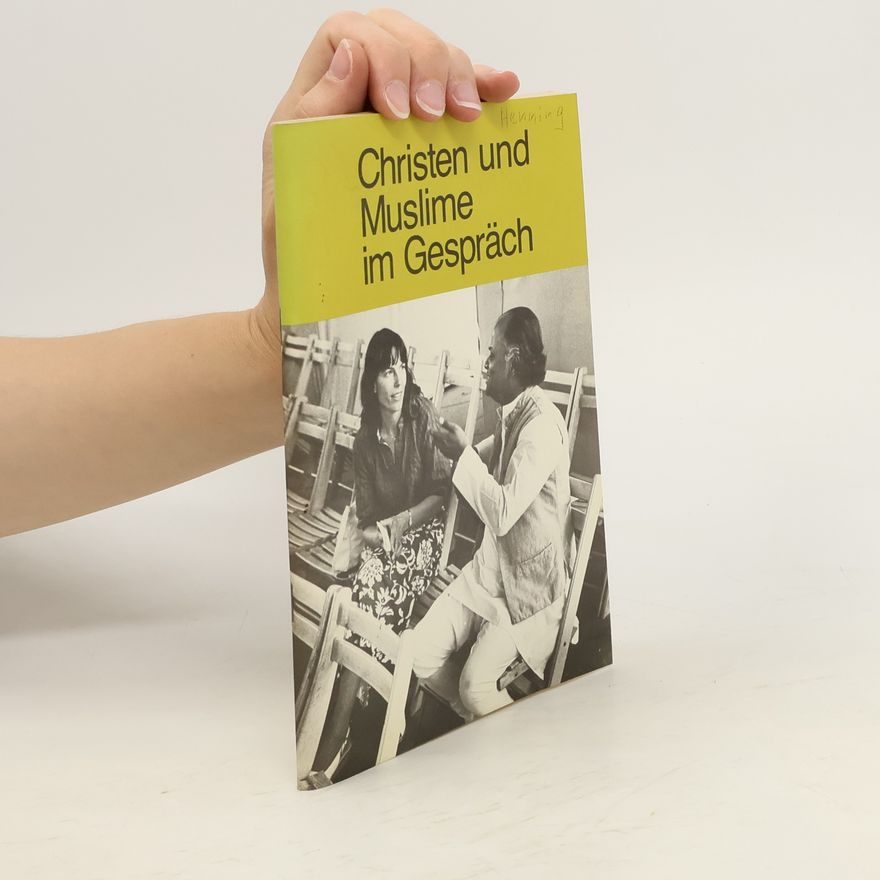 Autorenkollektiv Christen und Muslime im Gespräch