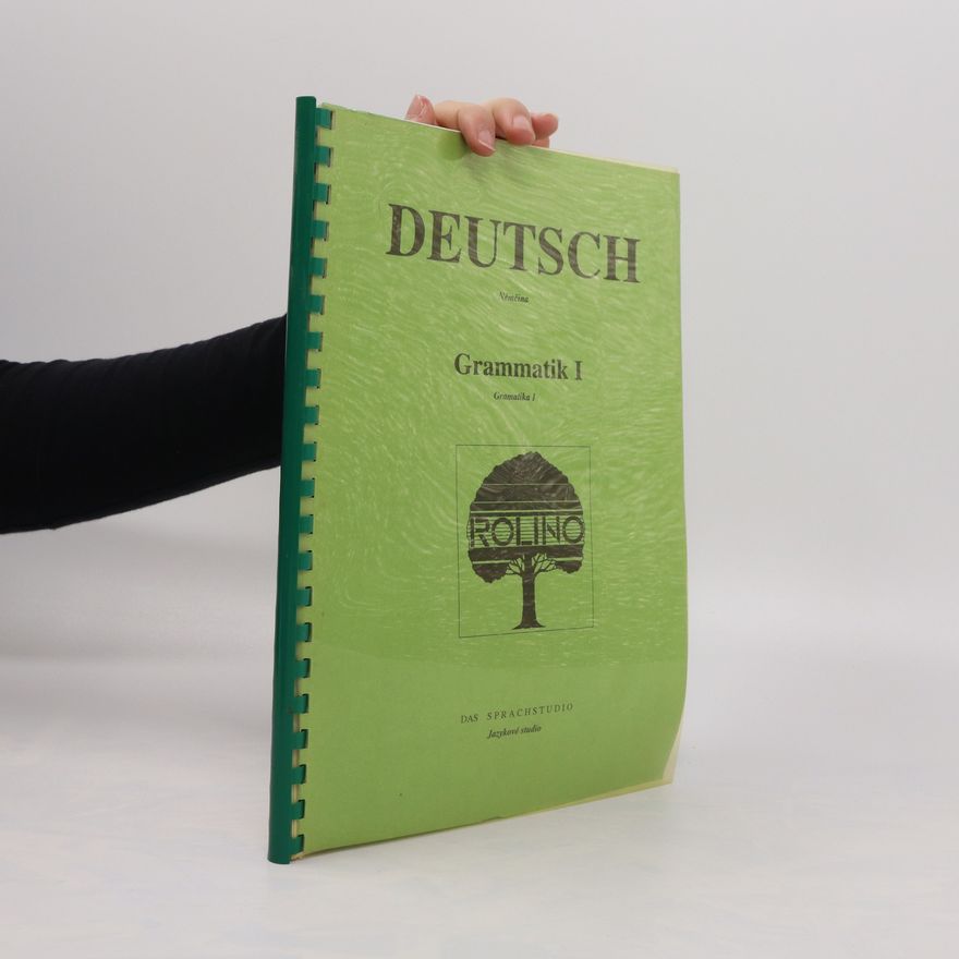 Autorenkollektiv Deutsch. Grammatik I. Němčina. Gramatika I