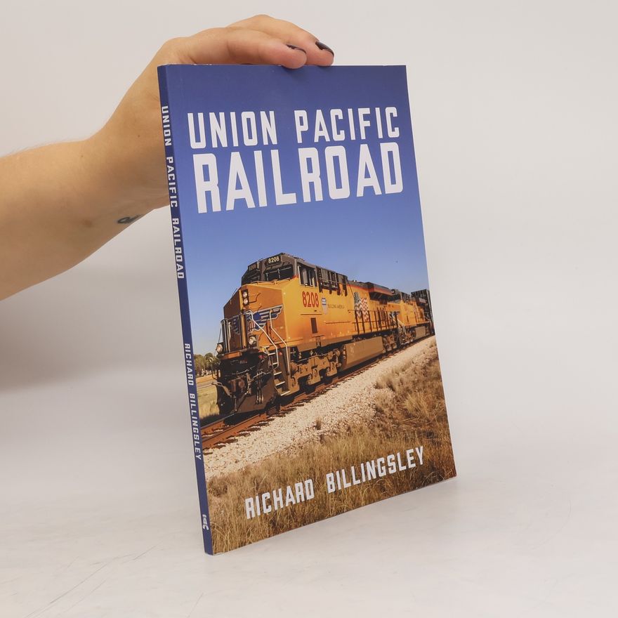 Richard Billingsley Union Pacific Railroad
