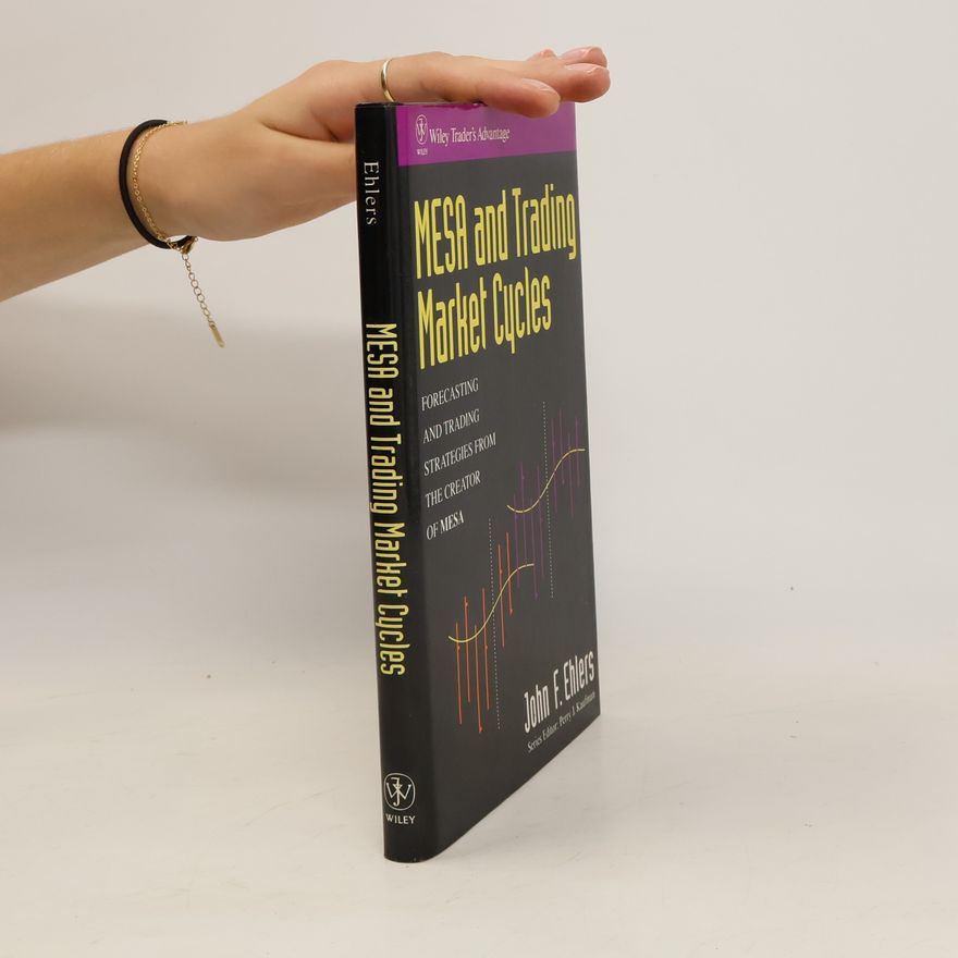 John F. Ehlers MESA and trading market cycles