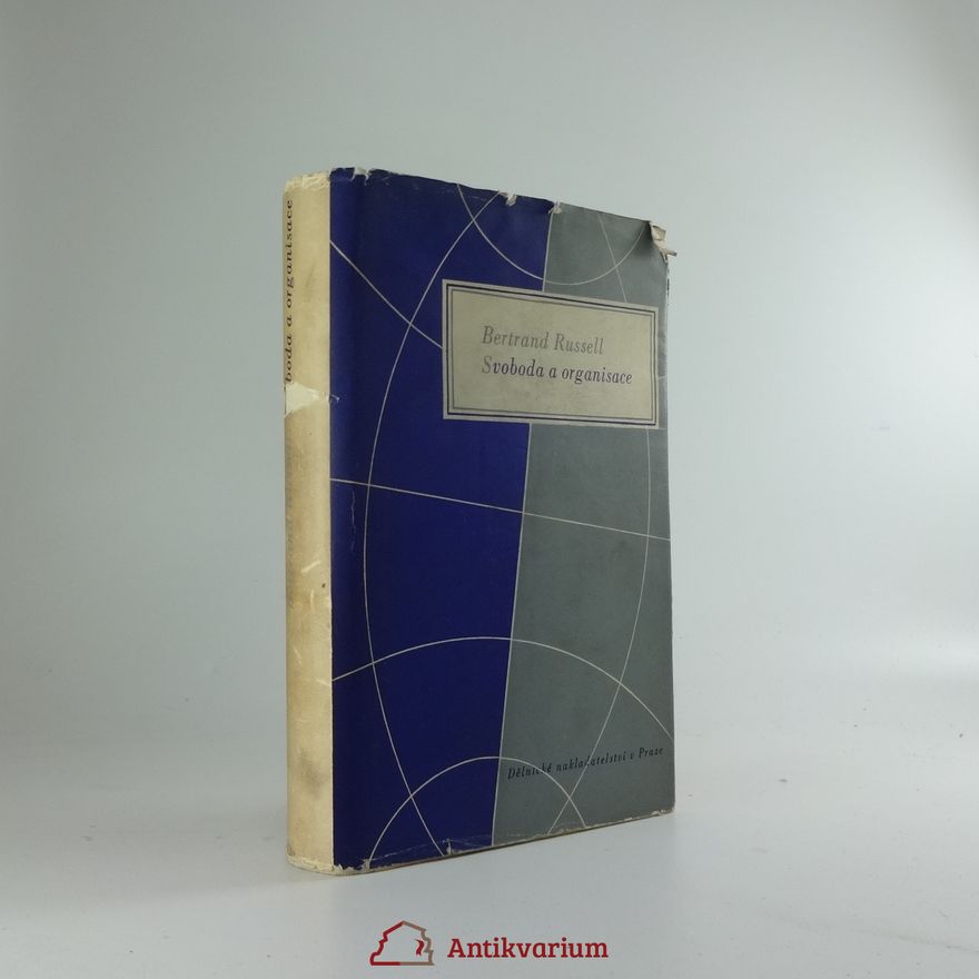 Bertrand Russell Svoboda a organisace : 1814-1914