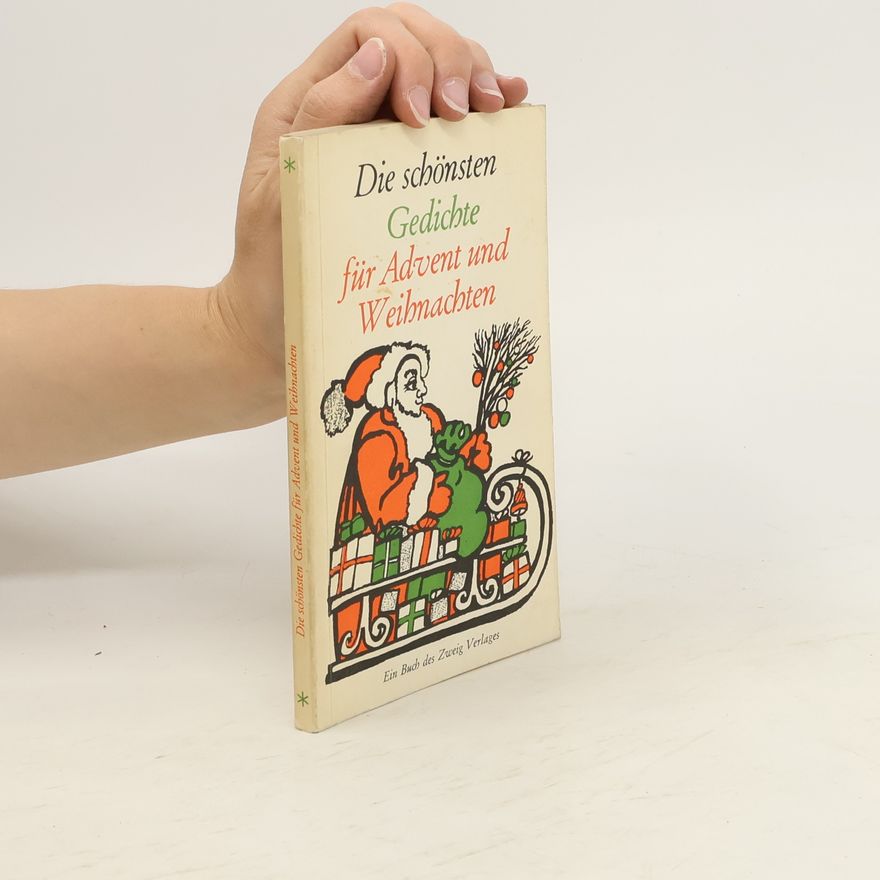 Collectif d'auteurs Die schönsten Gedichte für Advent und Weihnachten