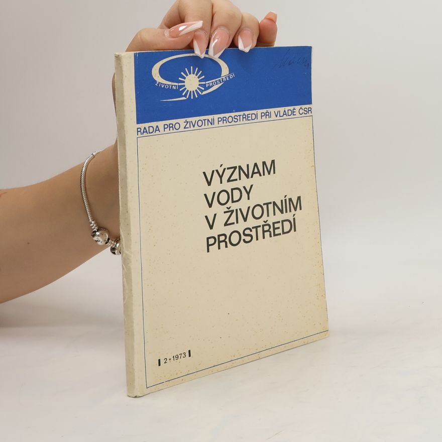 Josef Říha Význam vody v životním prostředí
