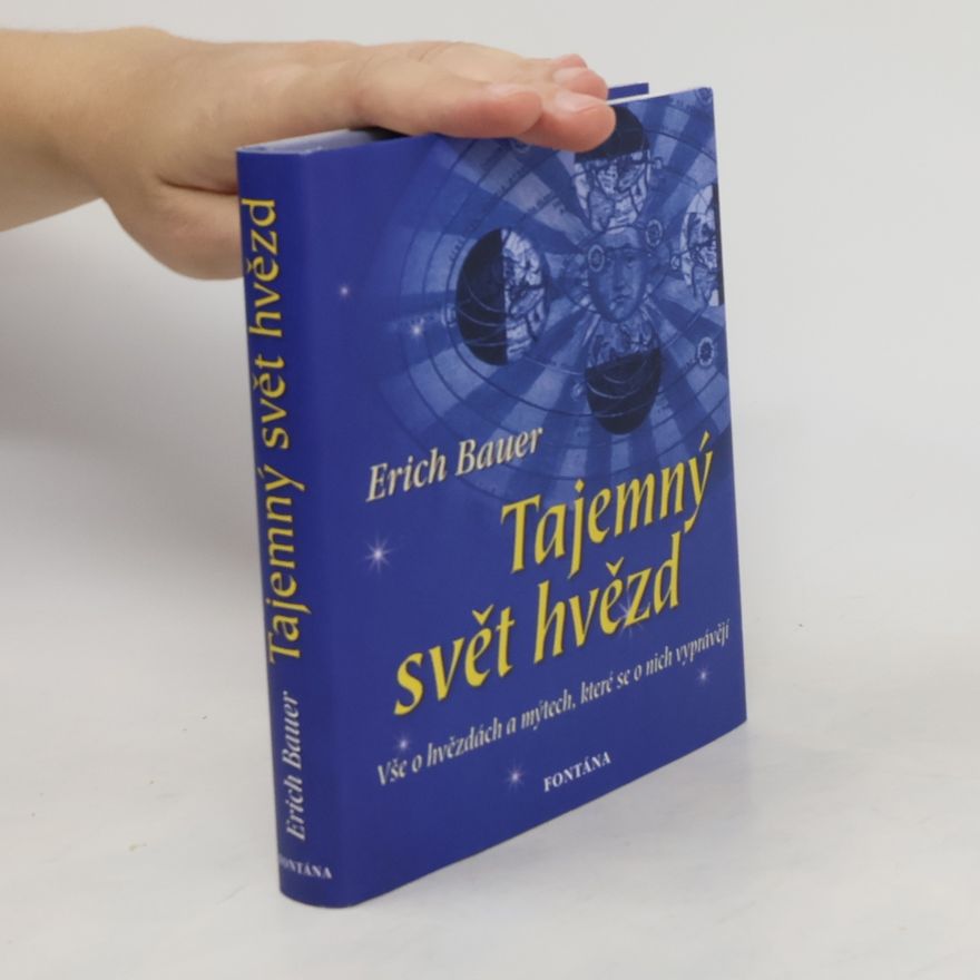 Erich Bauer Tajemný svět hvězd