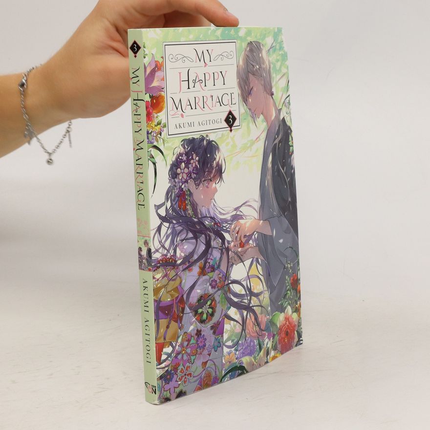 Akumi Agitogi My Happy Marriage, Vol. 3