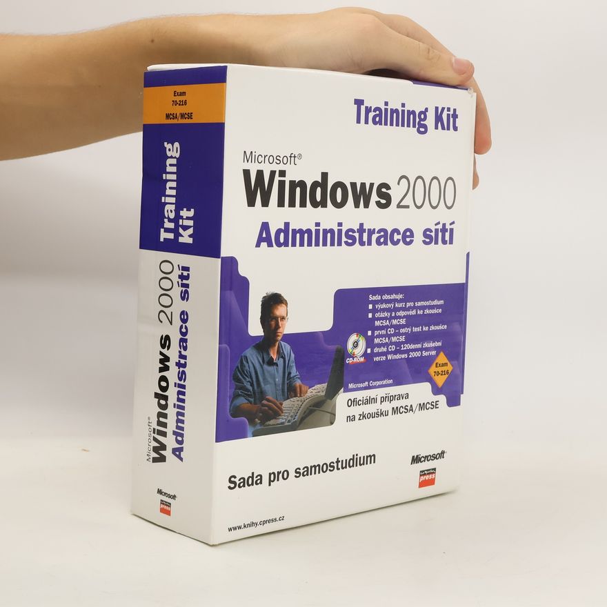 Kolektiv autorů Training kit : Microsoft Windows 2000 : Administrace sítí
