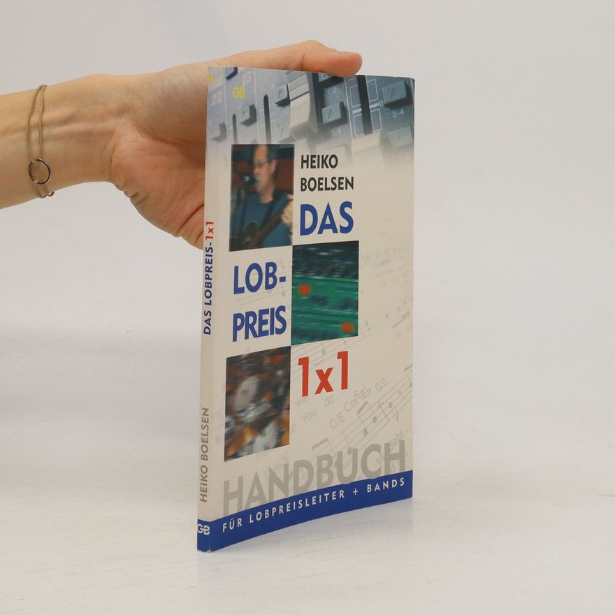 Heiko Boelsen Das Lobpreis-1x1