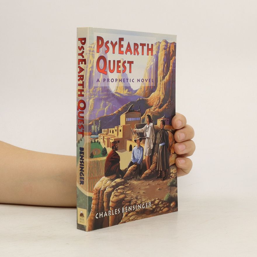Charles Bensinger PsyEarth Quest