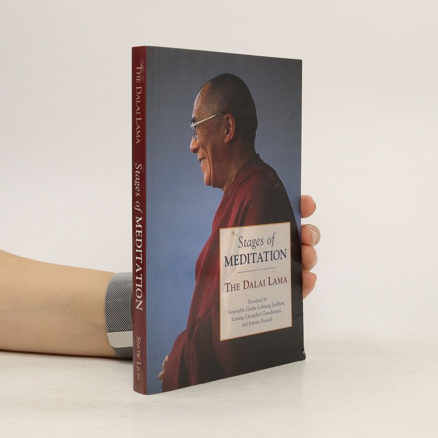 Dalaï-Lama Stages of Meditation