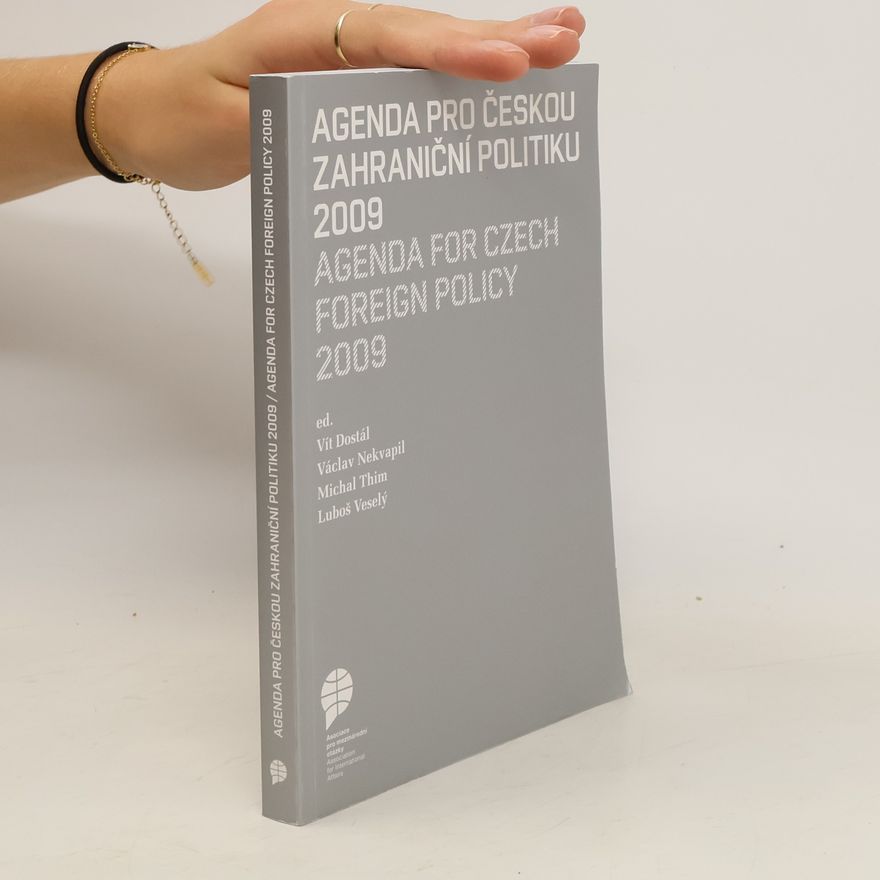 Michal Thim Agenda pro českou zahraniční politiku 2009