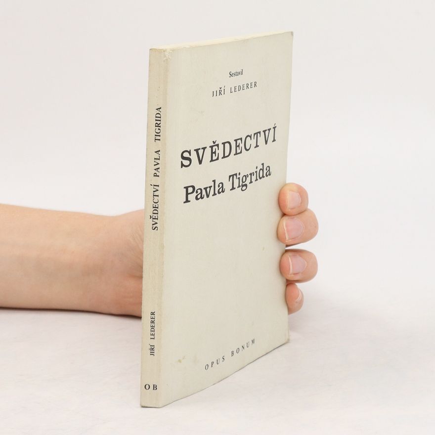 Jiří Lederer Svědectví Pavla Tigrida