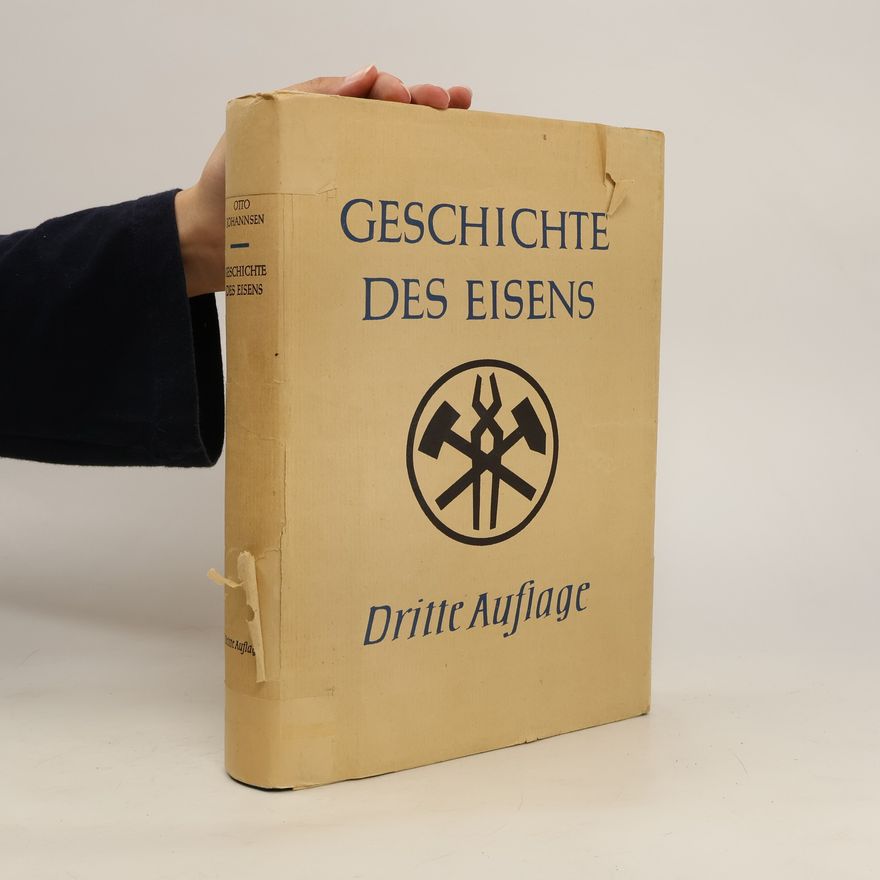 Otto Johannsen Geschichte des Eisens