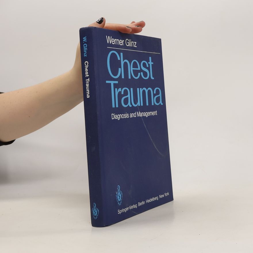 Werner Glinz Chest Trauma