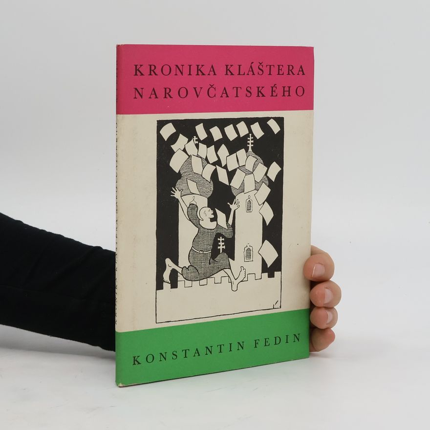 Konstantin Fedin Kronika kláštera Narovčatského